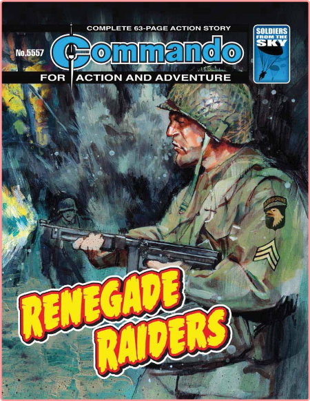 Commando No  5557 - Renegade Raiders [05 Jul 2022]