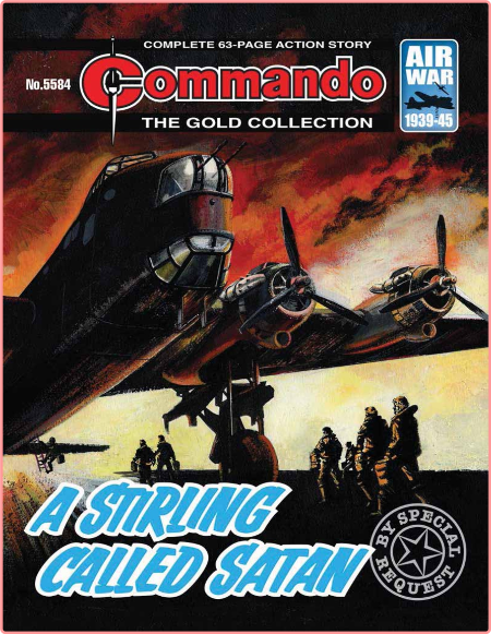 Commando No  5584 - A Stirling Called Satan [11 Oct 2022]