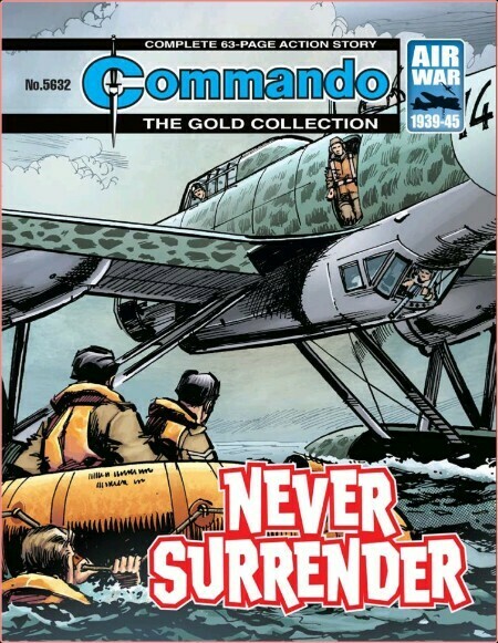 Commando No  5632 - Never Surrender [28 Mar 2023]