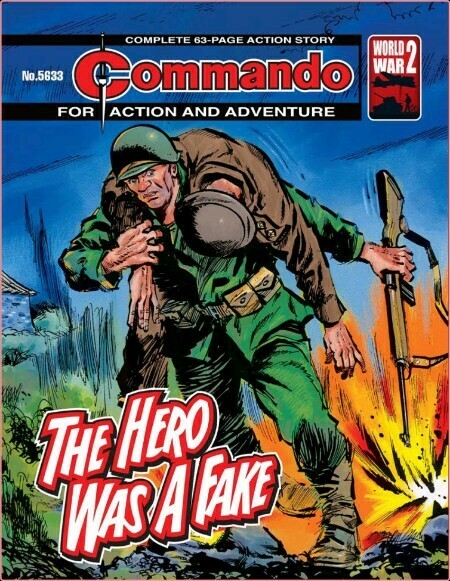 Commando No  5633 - The Hero Was A Fake [28 Mar 2023]
