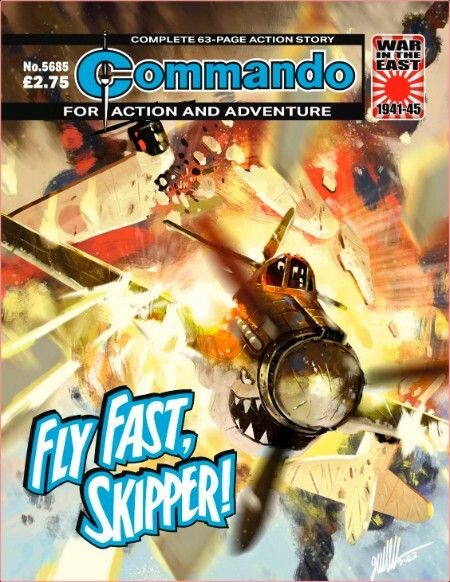Commando No  5685 - Fly Fast, Skipper! [25 Sep 2023]