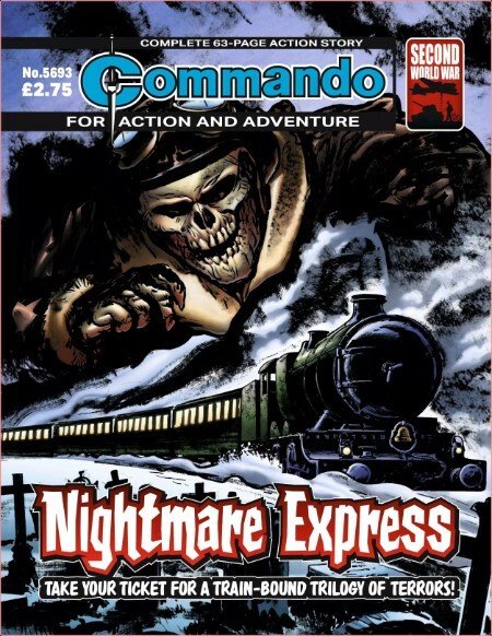 Commando No  5693 - Nightmare Express [23 Oct 2023]