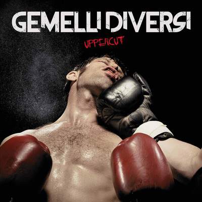 Gemelli Diversi - Uppercut (2016).Mp3 - 320Kbps