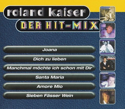 Roland Kaiser - Der Hit-Mix (CDM) (1997)