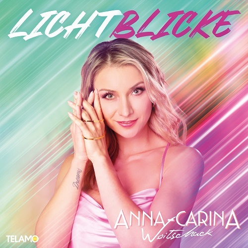 Anna-Carina Woitschack - Lichtblicke (2022)