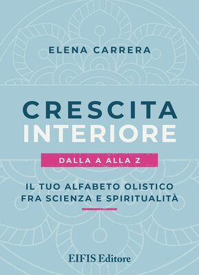 Elena Carrera - Crescita interiore dalla A alla Z (2022)