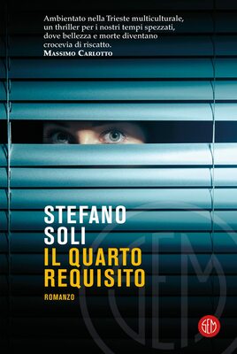 Stefano Soli - Il quarto requisito (2023)