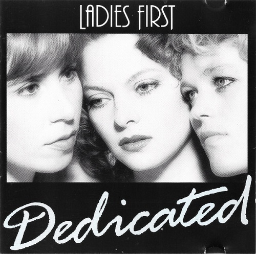 Ladies First - Dedicated (1991)