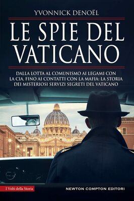 Yvonnick Denoël - Le spie del Vaticano (2022)