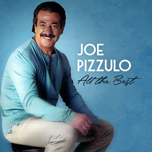 Joe Pizzulo – All The Best (2005) (Lossless)