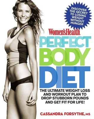 Cassandra Forsythe M.S. - Women's Health. Perfect Body Diet [ENG] (2008)