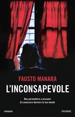 Fausto Manara - L'inconsapevole (2022)