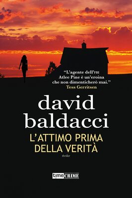 David Baldacci - L'attimo prima della verità (2022)