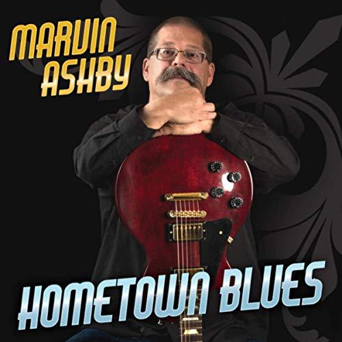 Marvin Ashby - Hometown Blues (2019)
