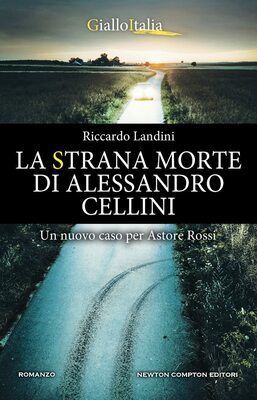 Riccardo Landini - La strana morte di Alessandro Cellini (2022)