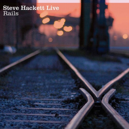 Steve Hackett - Live Rails (2 CD) (2010)