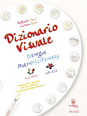 Finzi R., Prati C. - Dizionario visuale. Italiano - Inglese (2013)