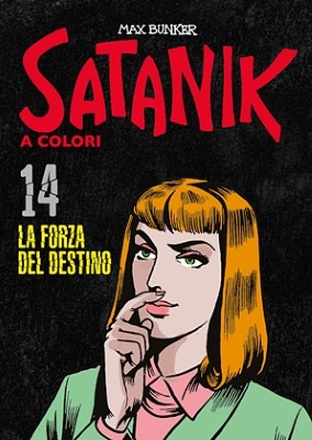 Satanik A Colori 14 - La forza del destino (RCS 2022-10-25)