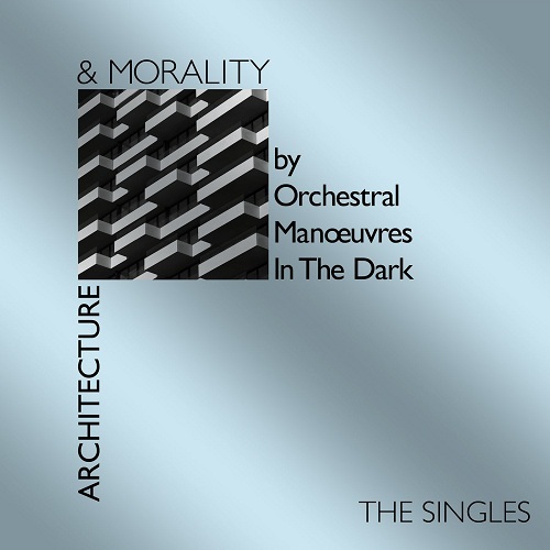 Orchestral Manoeuvres in the dark - Architecture & Morality (The Singles) (2021) (Lossless)