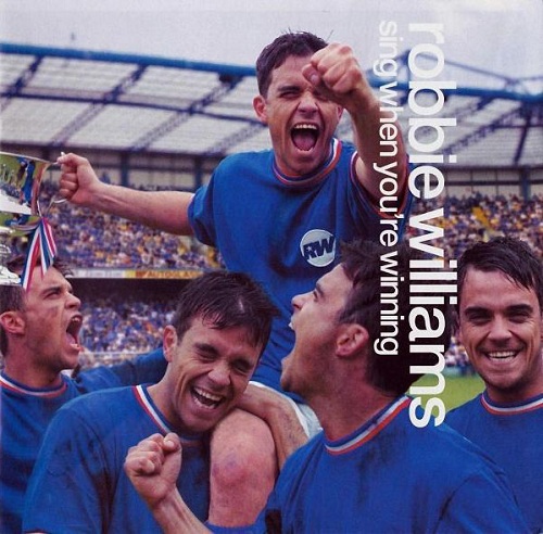 Robbie Williams - Sing When You're Winning (2000)