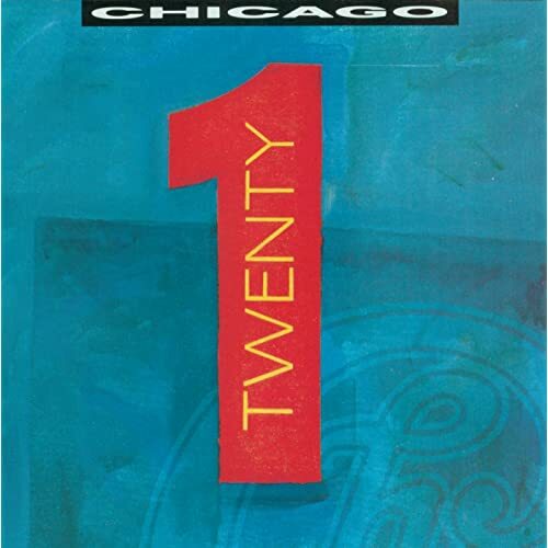 Chicago - Twenty 1 (1991) (Expanded Edition 2009) (Lossless)