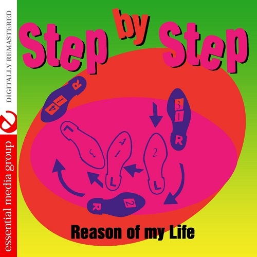 Step By Step - Reason of My Life (1994) (Digitally Remastered 2015)
