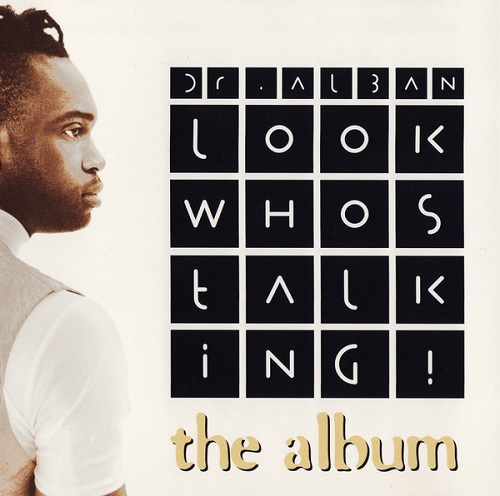 Dr. Alban - Look Who's Talking! (The Album) (1994)