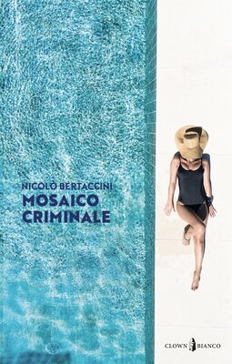 Nicolò Bertaccini - Mosaico criminale (2023)
