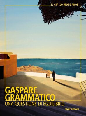 Gaspare Grammatico - Una questione di equilibrio (2023)