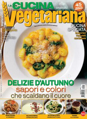 La Mia Cucina Vegetariana N.121 - Ottobre-Novembre 2023