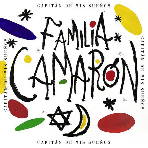 Familia Camarón - Capitán De Mis Sueños (2021) Flac