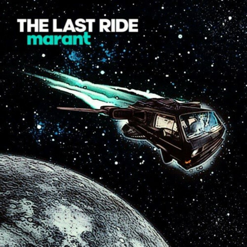 Marant - The Last Ride (2022) (Lossless + MP3)