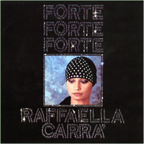 Raffaella Carra - Forte Forte Forte (1976)