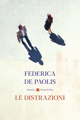 Federica De Paolis - Le distrazioni (2022)