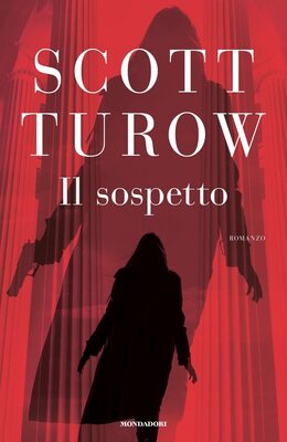 Scott Turow - Il sospetto (2023)