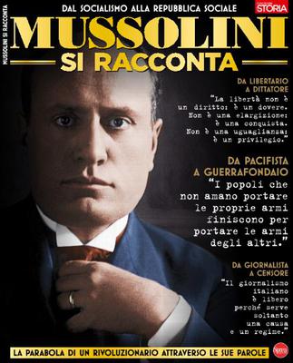 BBC History Speciale - Mussolini Si Racconta - Ottobre-Novembre 2018