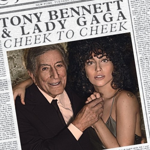 Tony Bennett & Lady Gaga - Cheek to Cheek (Limited Deluxe Edition) (2014)