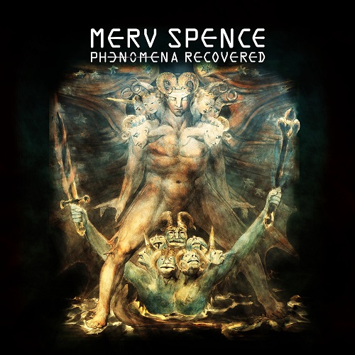 Merv Spence - Phenomena Recovered (2023) (Lossless)