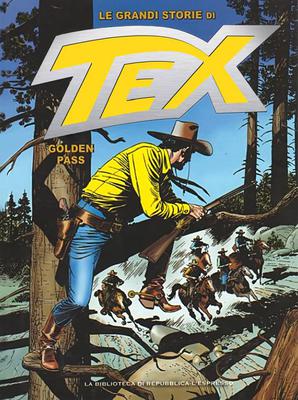 Le Grandi Storie di Tex 37 - Golden Pass (Settembre 2016)
