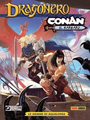 Dragonero Conan N.01 - Le Gemme Di Aquilonia (SBE Dicembre 2023)