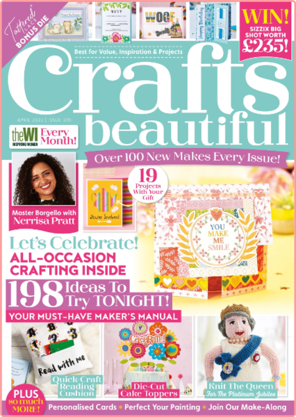 Crafts Beautiful Issue 370-April 2022