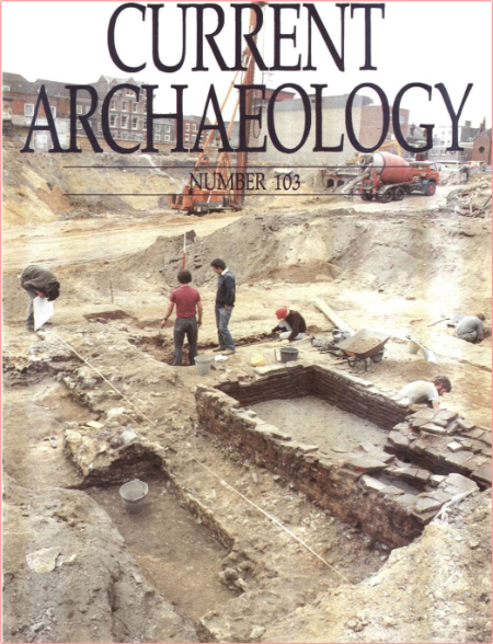 Current Archaeology-Issue 103