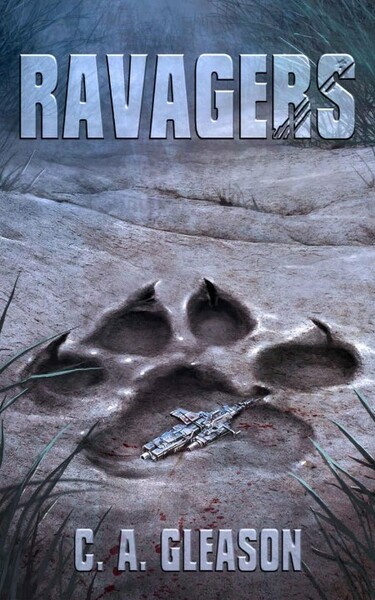 Ravagers by C  A  Gleason