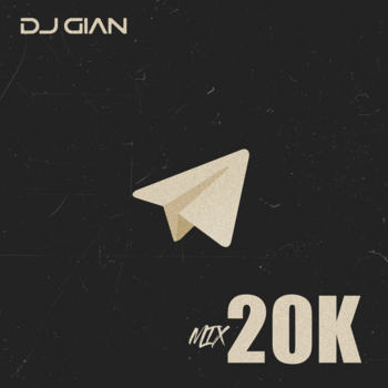 DJ Gian - Mix 20K Megamix (2022) Djgian-mix20kmegamixnfcc0