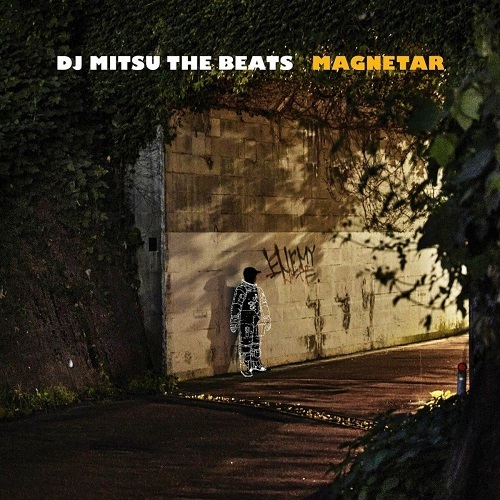 DJ Mitsu The Beats - Magnetar