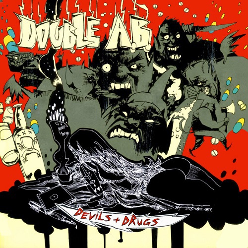 Double A.B. - Devils & Drugs