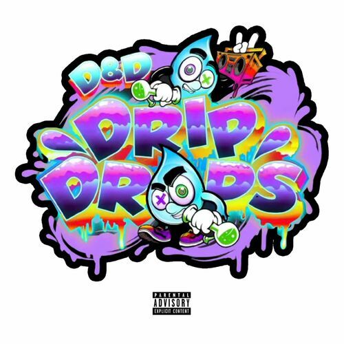 Drip Drops (D-Loc & S. Dub) - Get Wet