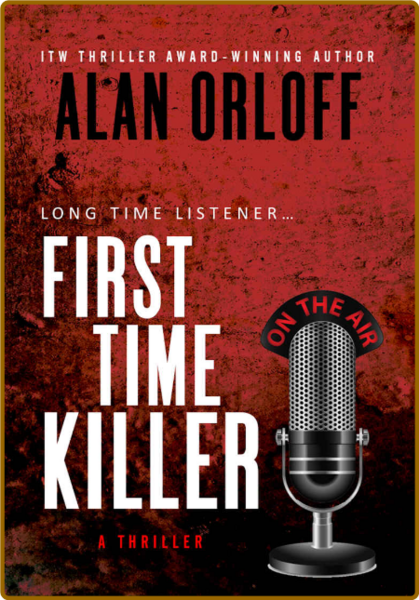 First Time Killer by Alan Orloff