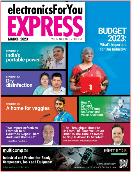 Electronics For You Express-March 2023