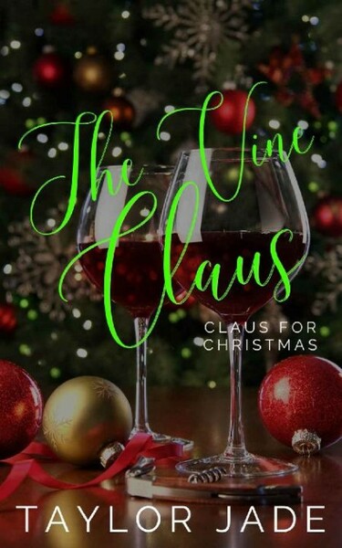 The Vine Claus  Claus For Chris - Taylor Jade 